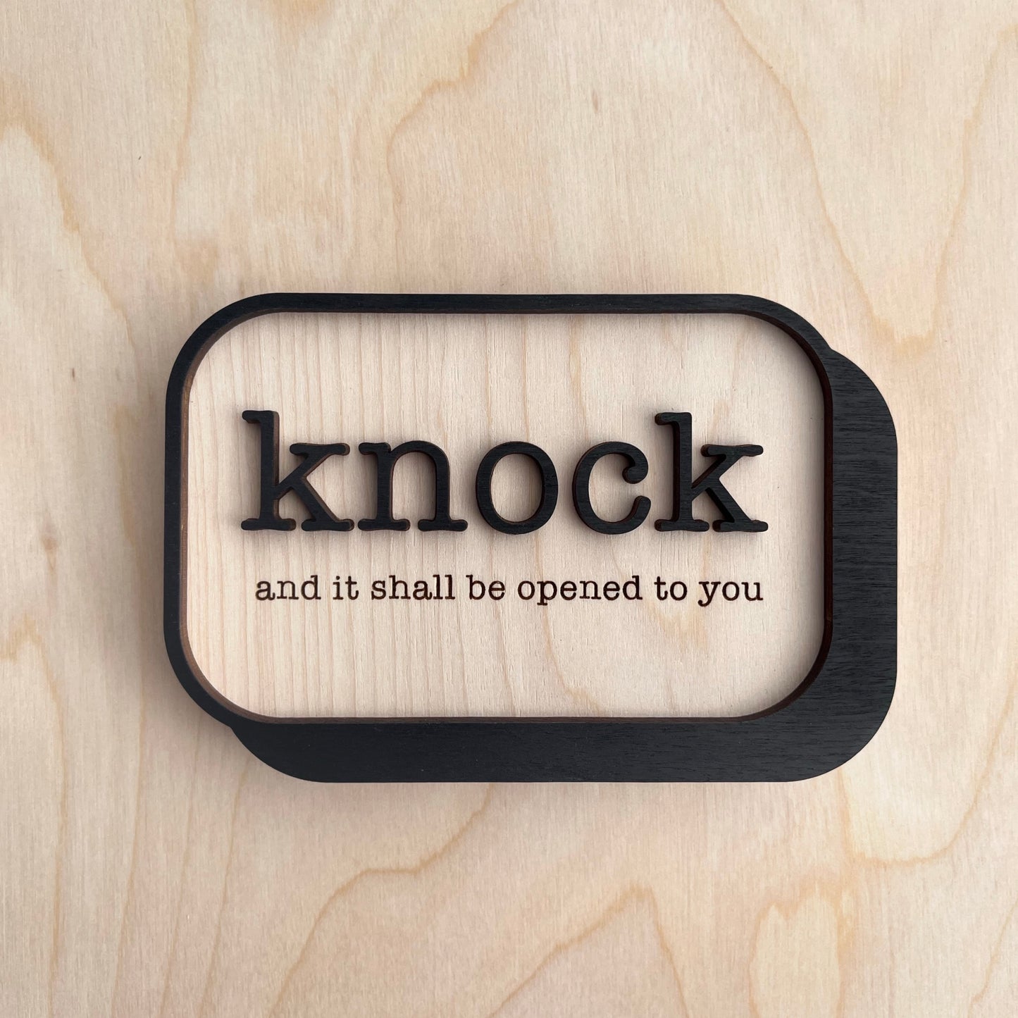 ”Ask, Seek, knock” Wood Magnet / Stand Combo